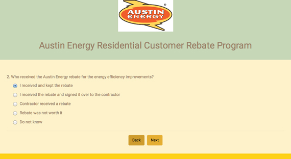 Screenshot from a survey asking who received the Austin Energy rebate for the energy efficiency improvements.