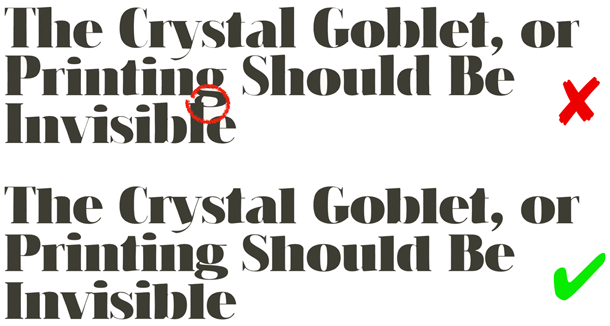 Headline examples showing how variable ascenders and descenders can help avoid collisions between lines of text.